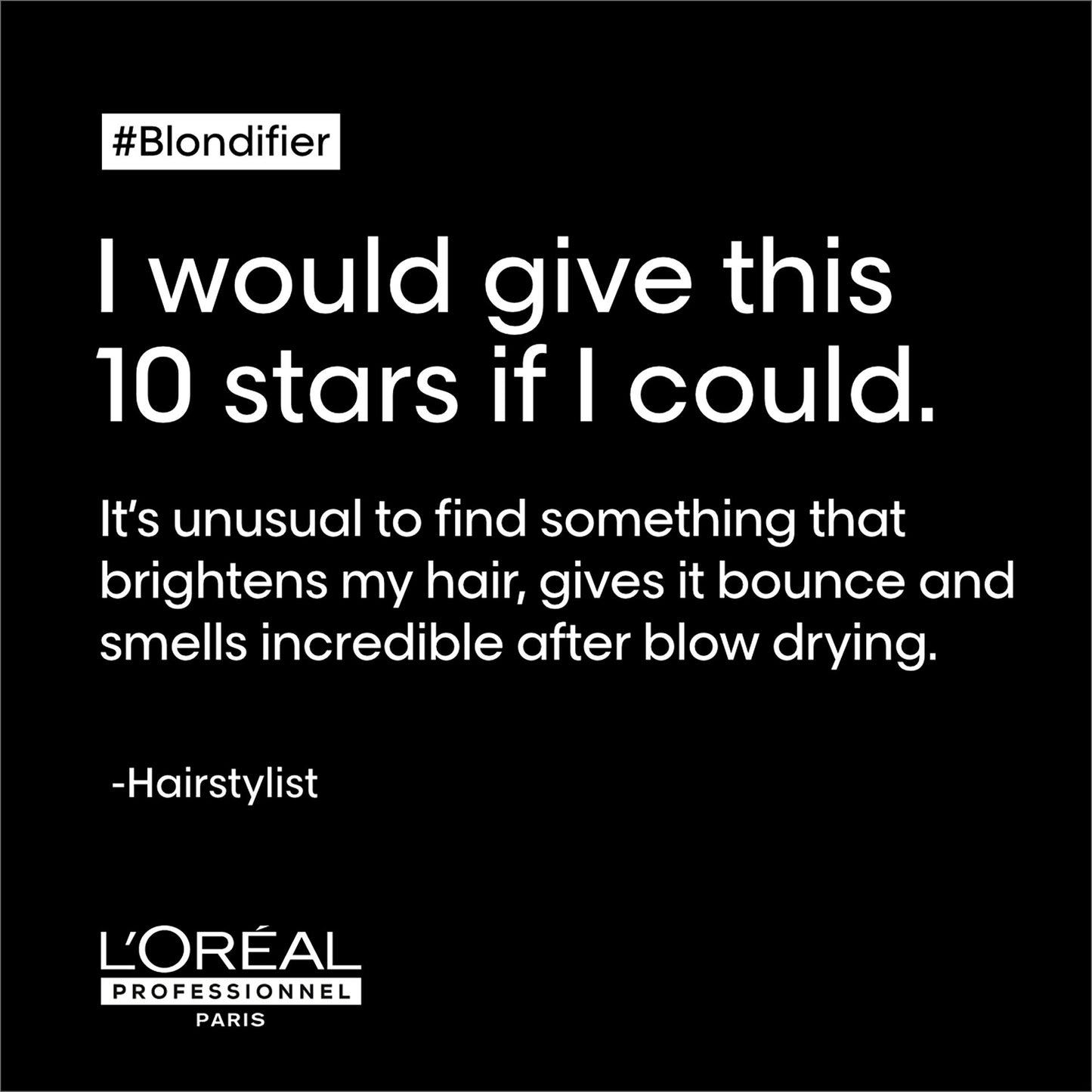L'Oréal Professionnel Blondifier Rinse Treatment — official customer review card