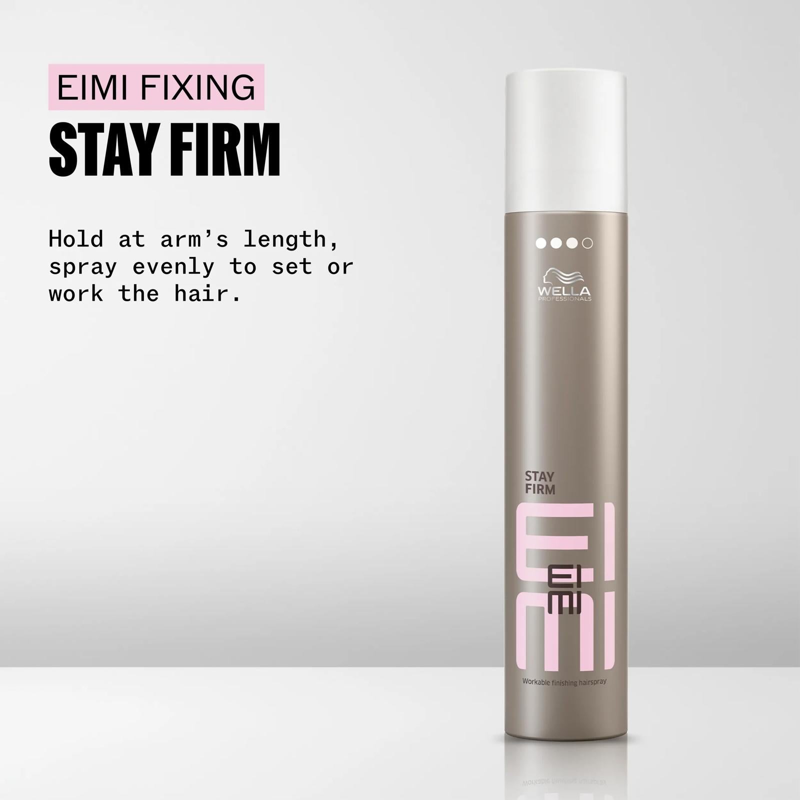 How to use Wella EIMI Stay Firm: hold at arm's length and spray evenly to set or work the hair