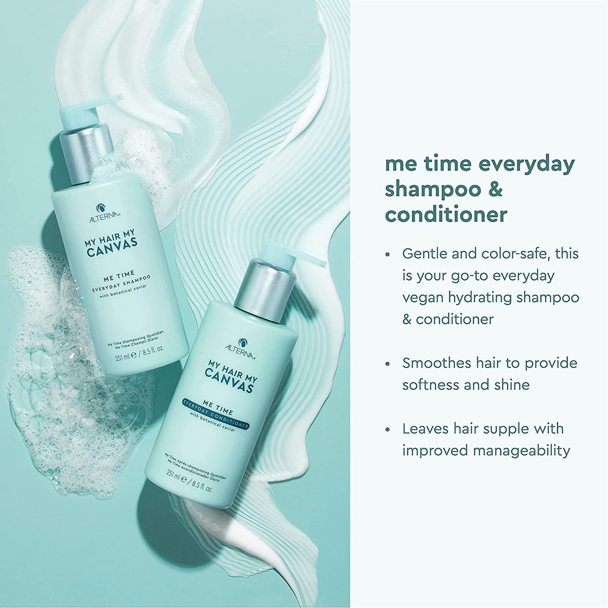 MY HAIR. MY CANVAS. ME TIME Everyday Shampoo 251ML