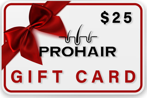 Gift Card $25 - by Prohair |ProCare Outlet|